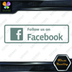 Follow Us on Facebook Signs Written Message Logo Vinyl Decals Stickers - Image 5