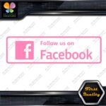 Follow Us on Facebook Signs Written Message Logo Vinyl Decals Stickers - Image 7