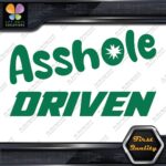 A-Hole Driven JDM Funny Quote Tuning Racing Cars Decals Stickers Vinyl - Image 15