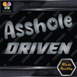 A-Hole Driven JDM Funny Quote Tuning Racing Cars Decals Stickers Vinyl - Image 18