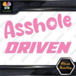 A-Hole Driven JDM Funny Quote Tuning Racing Cars Decals Stickers Vinyl - Image 21
