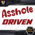 A-Hole Driven JDM Funny Quote Tuning Racing Cars Decals Stickers Vinyl - Image 9