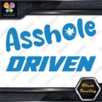 A-Hole Driven JDM Funny Quote Tuning Racing Cars Decals Stickers Vinyl - Image 10
