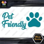 Pet Friendly Door Sign Message Stores Restaurants Shops Decals Stickers Vinyl - Image 14