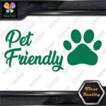 Pet Friendly Door Sign Message Stores Restaurants Shops Decals Stickers Vinyl