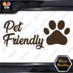 Pet Friendly Door Sign Message Stores Restaurants Shops Decals Stickers Vinyl - Image 24
