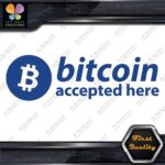 Compatible BTC Accepted Here Currency Sign Logo Name Decals Stickers Vinyl - Image 11