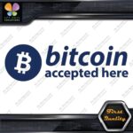 Compatible BTC Accepted Here Currency Sign Logo Name Decals Stickers Vinyl - Image 12