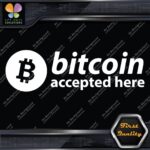 Compatible BTC Accepted Here Currency Sign Logo Name Decals Stickers Vinyl - Image 4