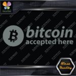 Compatible BTC Accepted Here Currency Sign Logo Name Decals Stickers Vinyl - Image 5