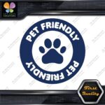 Pet Friendly Circle Door Sign Message Stores Shops Decals Stickers Vinyl - Image 13