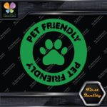 Pet Friendly Circle Door Sign Message Stores Shops Decals Stickers Vinyl - Image 15
