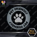 Pet Friendly Circle Door Sign Message Stores Shops Decals Stickers Vinyl - Image 18