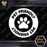 Pet Friendly Circle Door Sign Message Stores Shops Decals Stickers Vinyl - Image 3