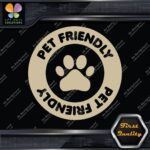 Pet Friendly Circle Door Sign Message Stores Shops Decals Stickers Vinyl - Image 23