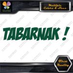Tabarnak ! Funny French Expression Swear Humorous Message Decals Stickers Vinyl - Image 16