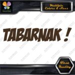 Tabarnak ! Funny French Expression Swear Humorous Message Decals Stickers Vinyl - Image 24