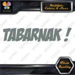 Tabarnak ! Funny French Expression Swear Humorous Message Decals Stickers Vinyl - Image 4