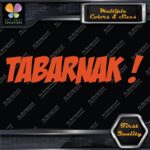 Tabarnak ! Funny French Expression Swear Humorous Message Decals Stickers Vinyl - Image 7