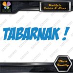 Tabarnak ! Funny French Expression Swear Humorous Message Decals Stickers Vinyl - Image 10