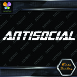 Antisocial Banner Message Anti Social Windshield JDM Vinyl Decals Stickers - Image 3