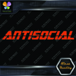 Antisocial Banner Message Anti Social Windshield JDM Vinyl Decals Stickers - Image 7