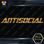 Antisocial Banner Message Anti Social Windshield JDM Vinyl Decals Stickers - Image 10