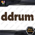 Compatible DDrum Simple Name Only D Drums Logo Musical Vinyl Decals Stickers - Image 21