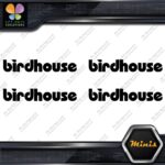 Compatible Birdhouse Skateboards Name Pack of 4 MINI SIZE Decals Stickers Vinyl