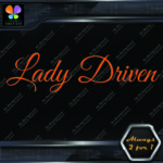 Lady Driven Fancy Lady Banner Tuning Girl Power JDM Vinyl Decals Stickers - Image 13