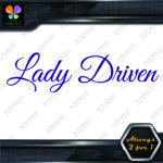 Lady Driven Fancy Lady Banner Tuning Girl Power JDM Vinyl Decals Stickers - Image 16