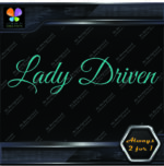 Lady Driven Fancy Lady Banner Tuning Girl Power JDM Vinyl Decals Stickers - Image 19