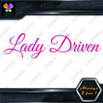 Lady Driven Fancy Lady Banner Tuning Girl Power JDM Vinyl Decals Stickers - Image 3