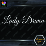 Lady Driven Fancy Lady Banner Tuning Girl Power JDM Vinyl Decals Stickers - Image 5