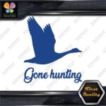 Gone Hunting Goose Flying Canadian Animals Hunter Wild Decals Stickers Vinyl - Image 11