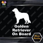 Golden Retriever On Board Warning Message Logo Vinyl Decals Stickers