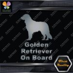Golden Retriever On Board Warning Message Logo Vinyl Decals Stickers - Image 20