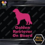 Golden Retriever On Board Warning Message Logo Vinyl Decals Stickers - Image 4
