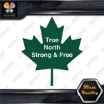 True North Strong And Free Canadian Maple Leaf Emblem Logo Decals Stickers Vinyl - Image 15