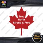 True North Strong And Free Canadian Maple Leaf Emblem Logo Decals Stickers Vinyl