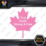 True North Strong And Free Canadian Maple Leaf Emblem Logo Decals Stickers Vinyl - Image 20