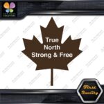 True North Strong And Free Canadian Maple Leaf Emblem Logo Decals Stickers Vinyl - Image 23