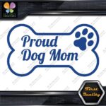 Proud Dog Mom With Paw Inside Bone Exclusive Design Logo Vinyl Decals Stickers - Image 14