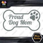 Proud Dog Mom With Paw Inside Bone Exclusive Design Logo Vinyl Decals Stickers - Image 23
