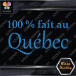 100% Fait au Québec Quebec Canadian Canada Province Decals Stickers Vinyl - Image 11