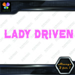 Lady Driven Western Chicks Banner Tuning Girl Power JDM Vinyl Decals Stickers - Image 19