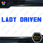 Lady Driven Military Girls Banner Message Girl Power JDM Vinyl Decals Stickers - Image 9