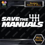 Save The Manuals 6 Speed Shifter JDM Tuning Racing Decals Stickers Vinyl - Image 3