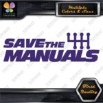 Save The Manuals 6 Speed Shifter JDM Tuning Racing Decals Stickers Vinyl - Image 22