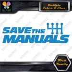 Save The Manuals 6 Speed Shifter JDM Tuning Racing Decals Stickers Vinyl - Image 10